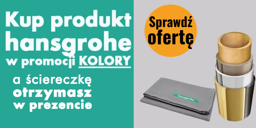 Kup produkt hansgrohe w promocji KOLORY, a ściereczkę otrzymasz w prezencie