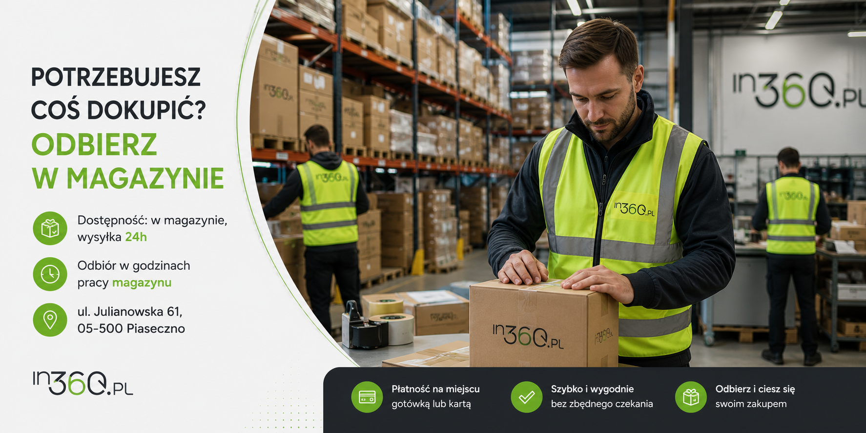 Odbiór produktów z magazynu in360.pl w Piasecznie